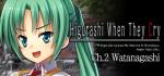 Higurashi When They Cry - Ch.2 Watanagashi